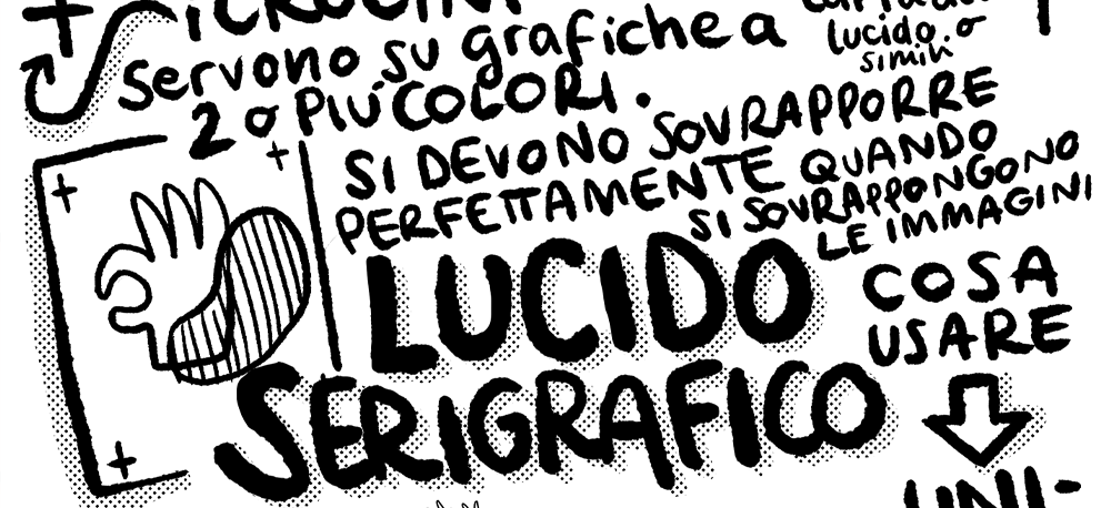 Cos’è un lucido serigrafico?