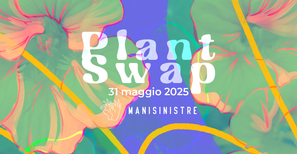 Plant Swap 2025 – Scambio di piante e talee