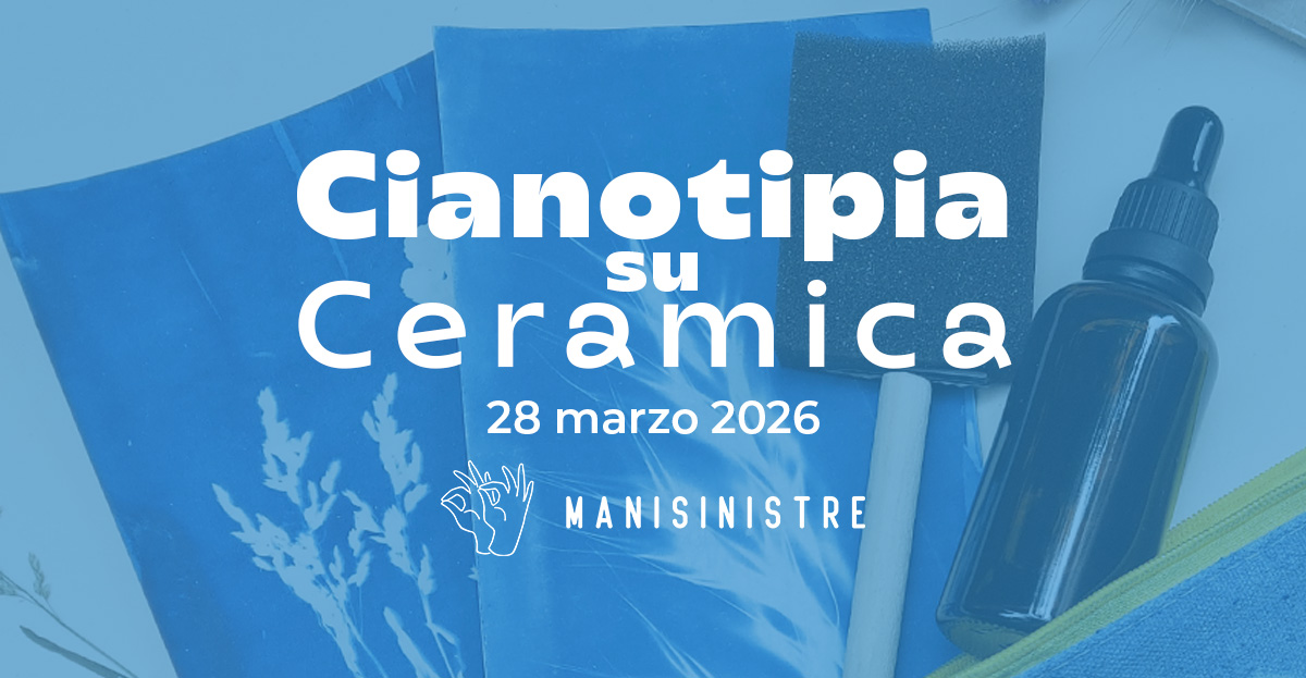Workshop di Cianotipia su carta e ceramica