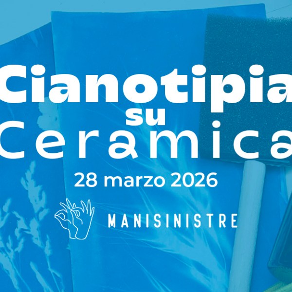 Workshop di Cianotipia su carta e&nbsp;ceramica